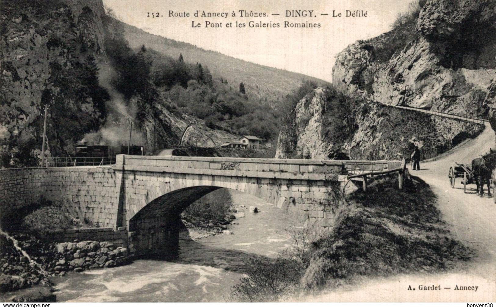 J1209 - DINGY - D74 - Le Défilé - Le Pont Et Les Galeries Romaines - Dingy-Saint-Clair