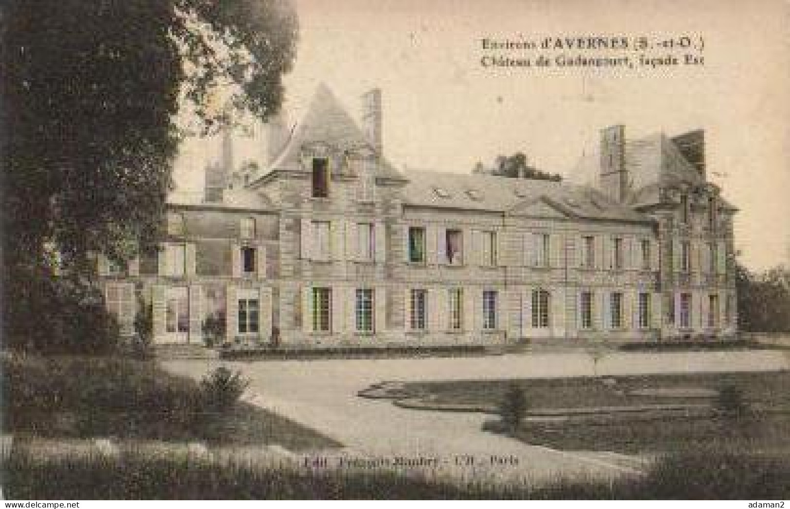 AVERNES.Chateau De Gadancourt - Avernes