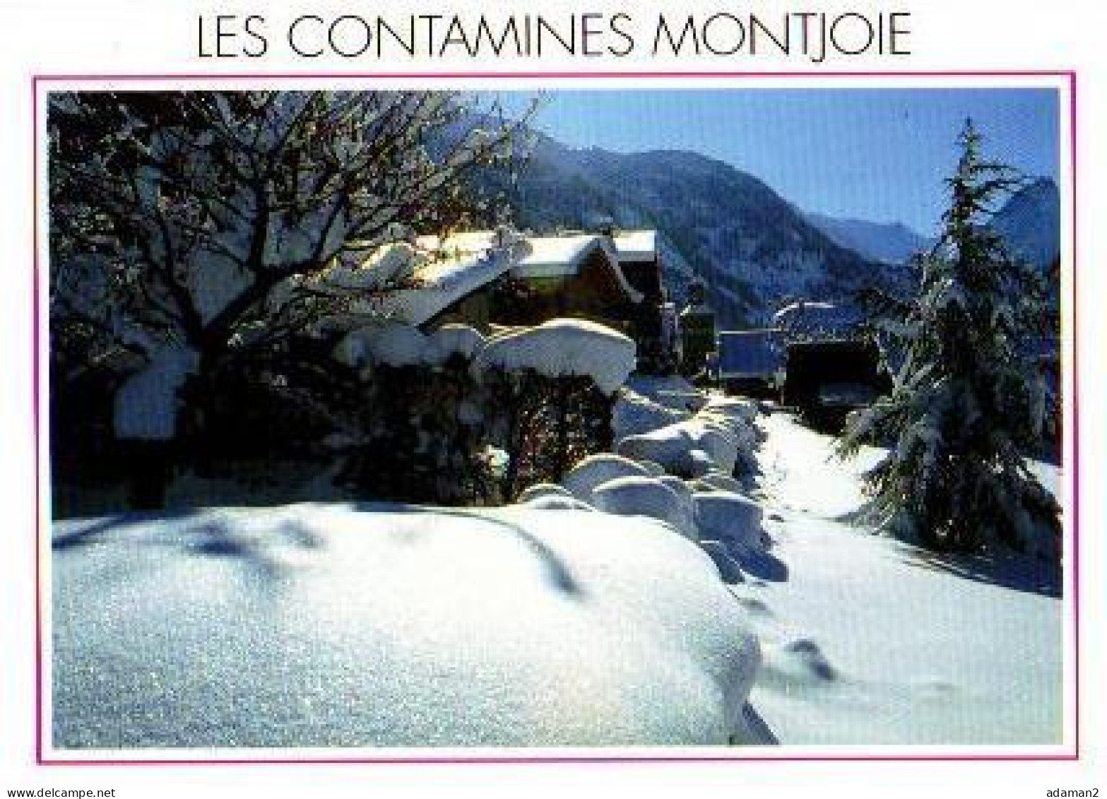 LES CONTAMINES MONTJOIE.Le Village Sous La Neige , Au Fond Le Col Du Bonhomme - Contamine-sur-Arve