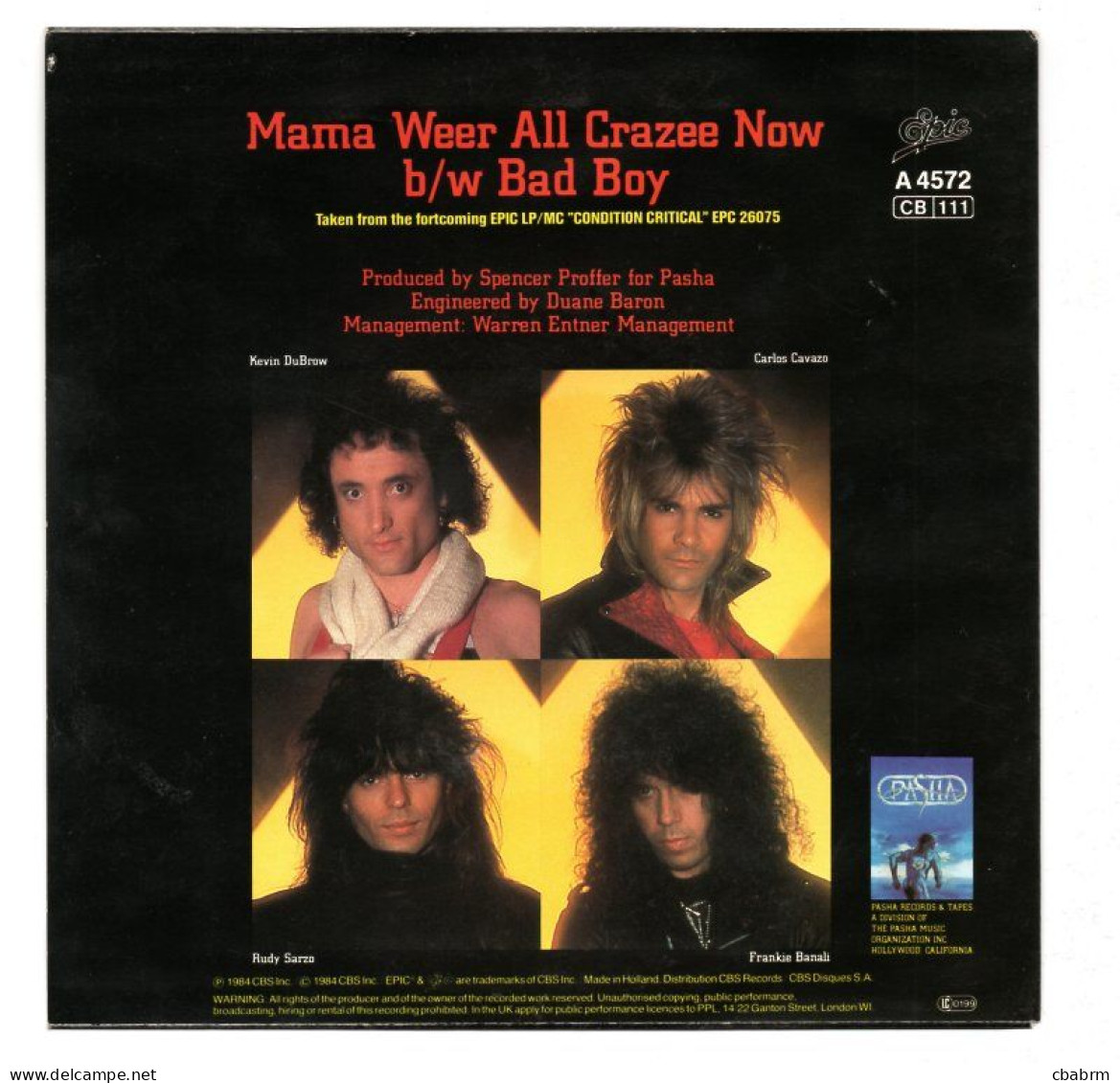 SP 45 TOURS QUIET RIOT MAMA WEER ALL CRAZEE NOW 1984 HOLLAND Epic – A 4572 - 7" - Hard Rock & Metal