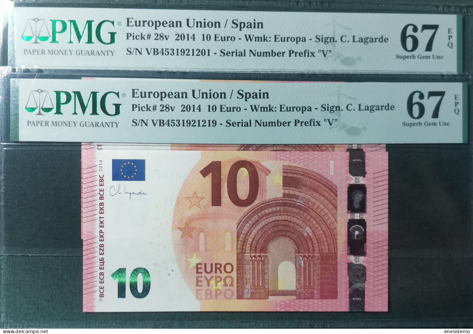 10 EURO SPAIN 2014 LAGARDE V011A1 VB FIRST POSITION CORRELATIVE PAIR SC FDS UNC. PMG 67 EPQ PERFECT - 10 Euro