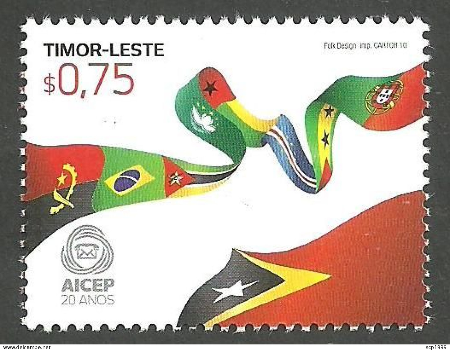 East Timor 2010 - 10 Years AICEP, Flags Stamp MNH - Osttimor