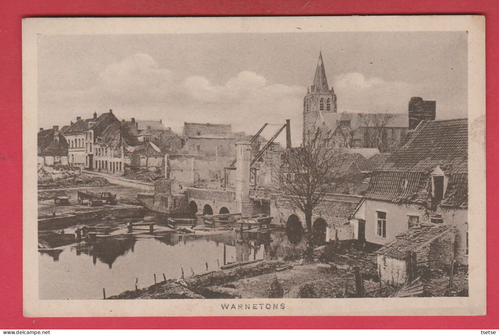 Warneton ...WW1 ... Destructions / Edition Allemande ( Voir Verso ) - Komen-Waasten