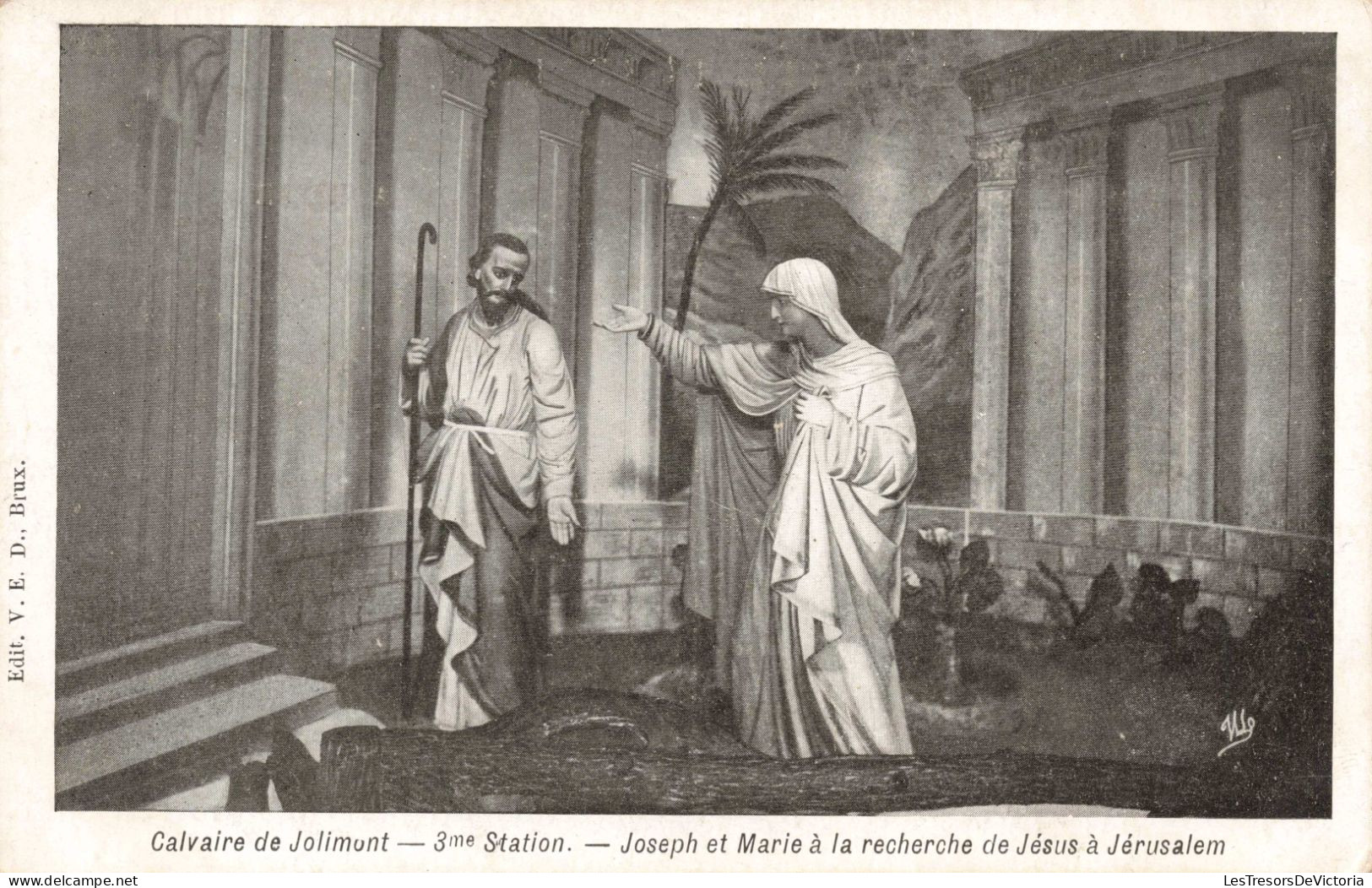 BELGIQUE - Jolimont - 3me Station - Joseph Et Marie à La Recherche De Jésus à Jérusalem - Carte Postale Ancienne - La Louvière