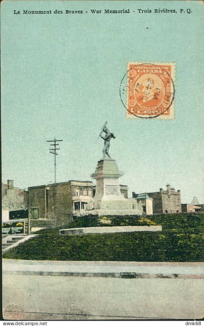 CANADA - LE MONUMENT DES BRAVES - WAR MEMORIAL -  TROIS RIVIERES - 1920s (16512) - Québec - Les Rivières