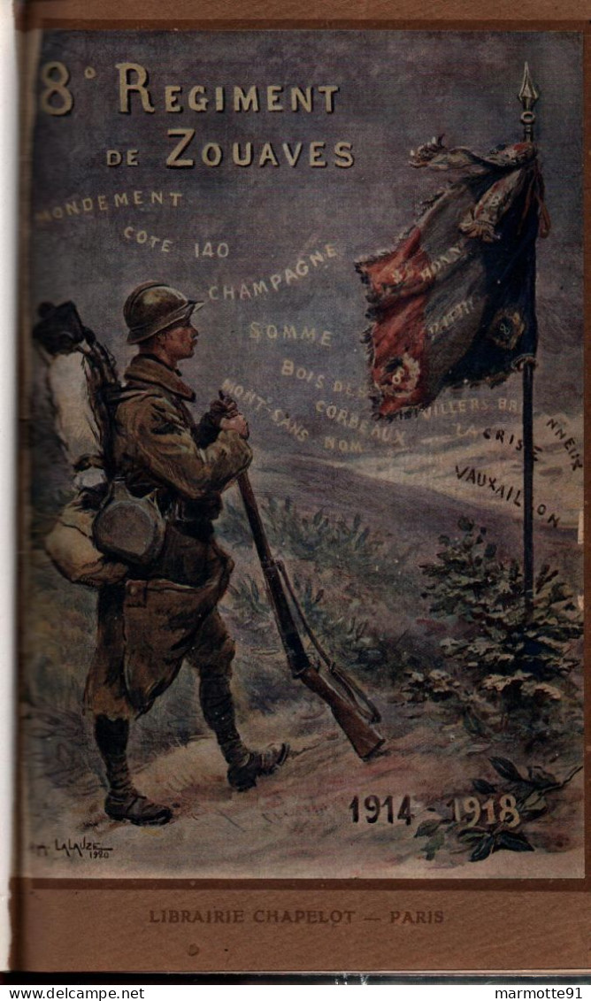 HISTORIQUE GUERRE 1914 1918  8 REGIMENT DE ZOUAVES ARMEE D AFRIQUE - 1914-18