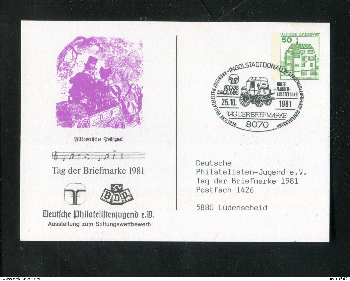 "BUNDESREPUBLIK DEUTSCHLAND" 1981, Privat-Postkarte "Altbayerisches Postsignal", SSt. "Ingolstadt" (A613) - Postales Privados - Usados