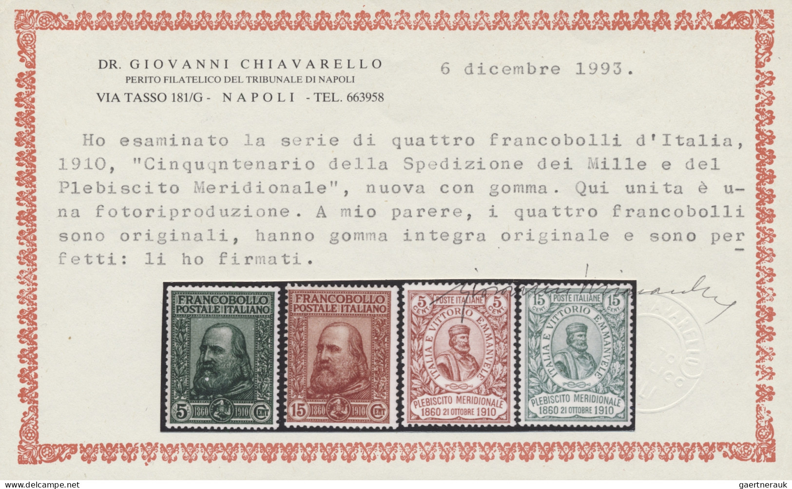 Italy: 1910, Garibaldi 4 Werte komplett postfrisch signiert Dr. Chiavarello. Die