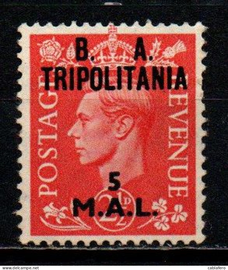 ITALIA - TRIPOLITANIA - 1950 - EFFIGIE DEL RE GIORGIO VI CON SOVRASTAMPA B.A. TRIPOLITANIA - 5 M.A.L. - MNH - Tripolitania