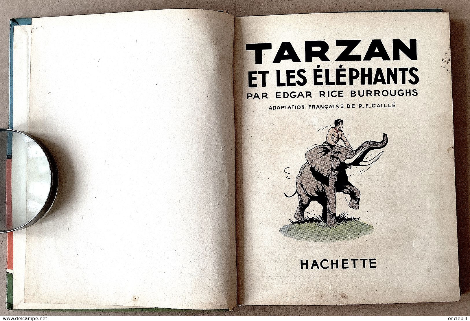 TARZAN Et Les éléphants EG Rice Burroughs Hachette 1938 Très Bon état - Tarzan