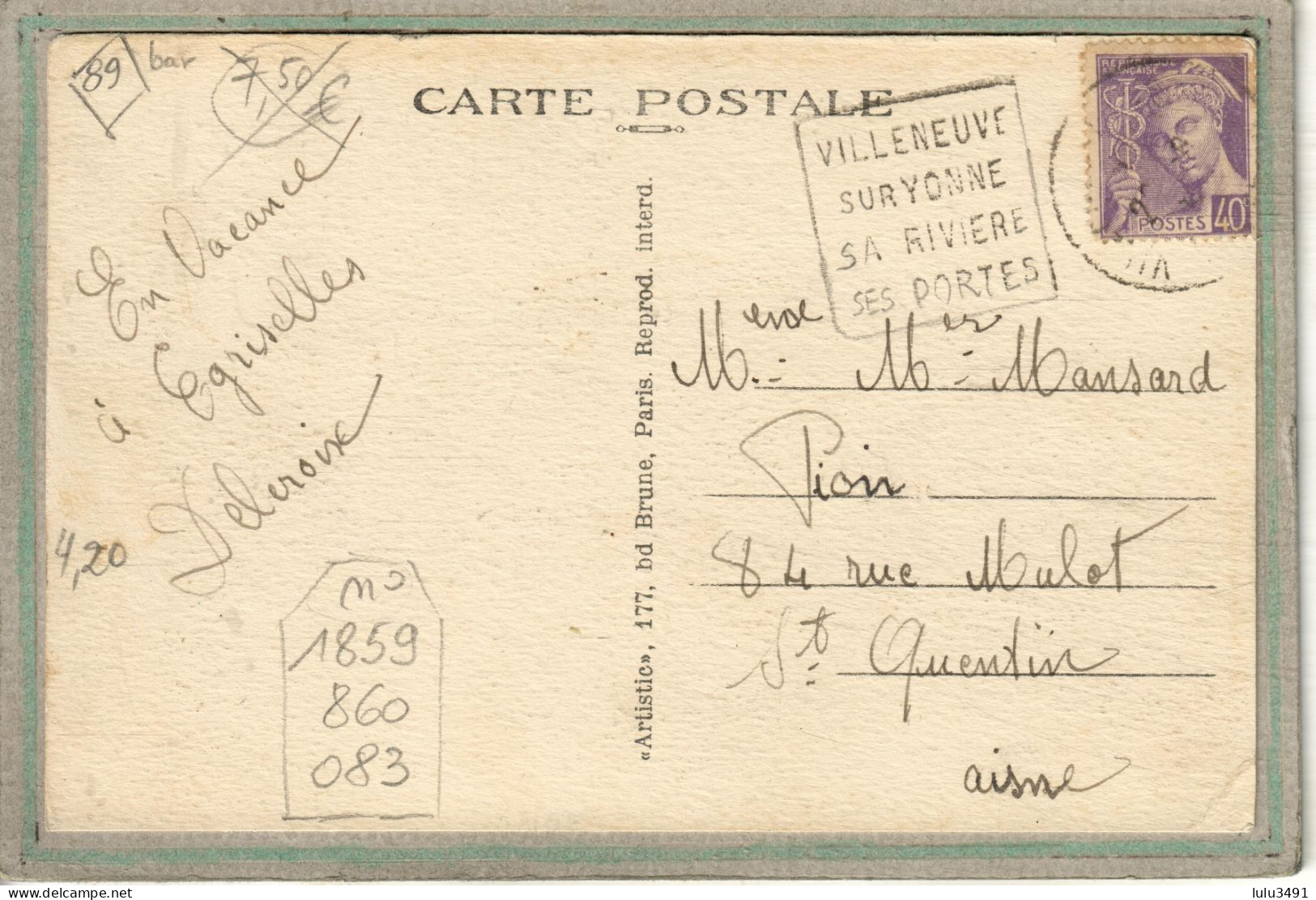 CPA (89) EGRISELLES-le-BOCAGE - Aspect De L'Hôtel De La Poste, Rue Principale En 1939 - Carte Colorisée + Cachet DAGUIN - Egriselles Le Bocage