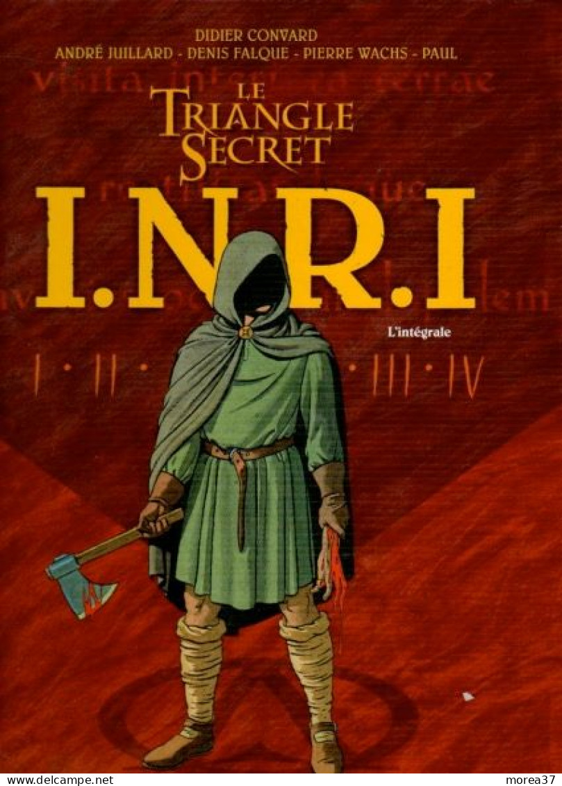 LE TRIANGLE SECRET  Intégrale De Tome 1, 2, 3,4    I N R I  De CONVARD / JUILLARD      GLENAT - Triangle Secret, Le