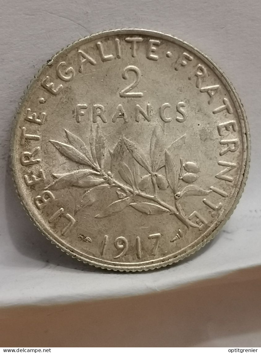 2 FRANCS SEMEUSE ARGENT 1917 FRANCE / SILVER - 2 Francs
