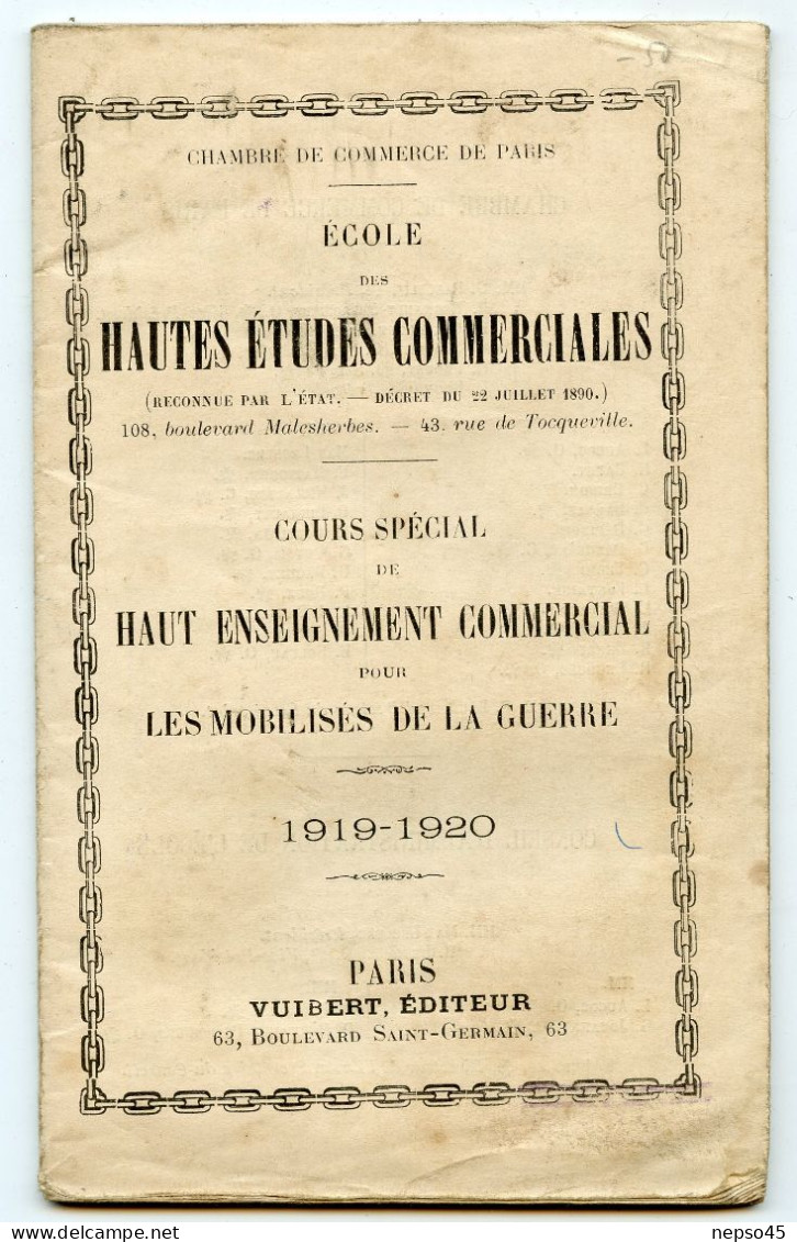 Cours Spécial Pour Mobilisés De La Guerre.1919-1920.Hautes Etudes Commerciales Reconnues Par L'Etat.Chambre De Commerce. - Autres & Non Classés