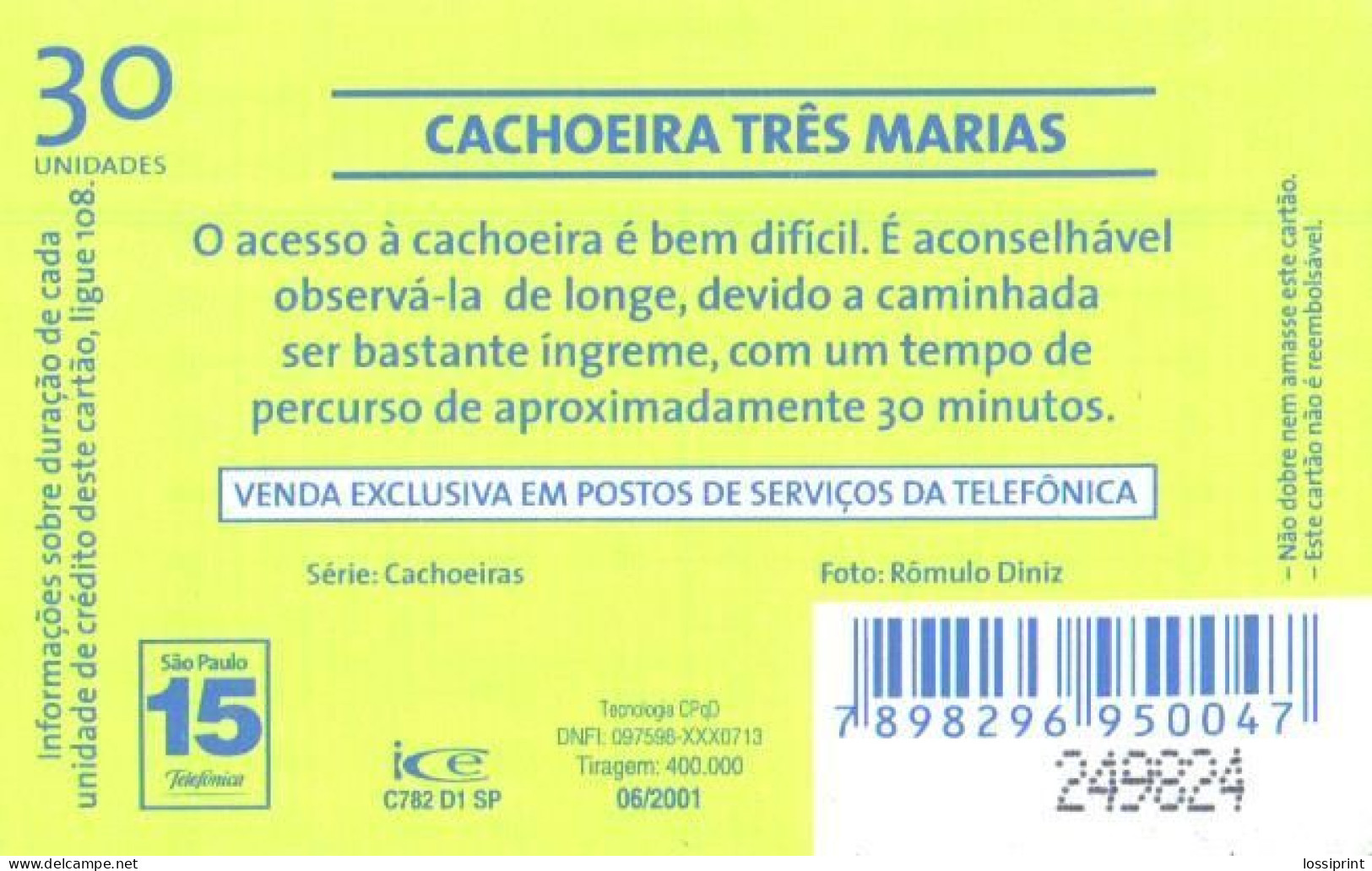 Brazil:Brasil:Used Phonecard, Telefonica, 30 Units, Tres Marias Waterfall, 2001 - Paisajes