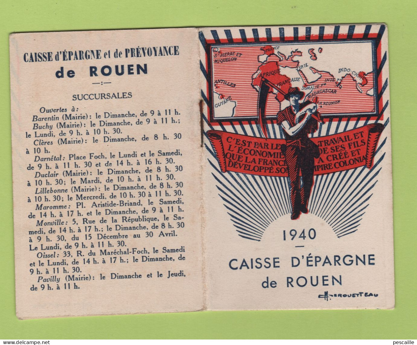 CALENDRIER 1940 CAISSE D'EPARGNE DE ROUEN - L'EPARGNE AUX COLONIES - COLONIES D.O.M. / T.O.M. AFRIQUE INDOCHINE - Formato Piccolo : 1921-40