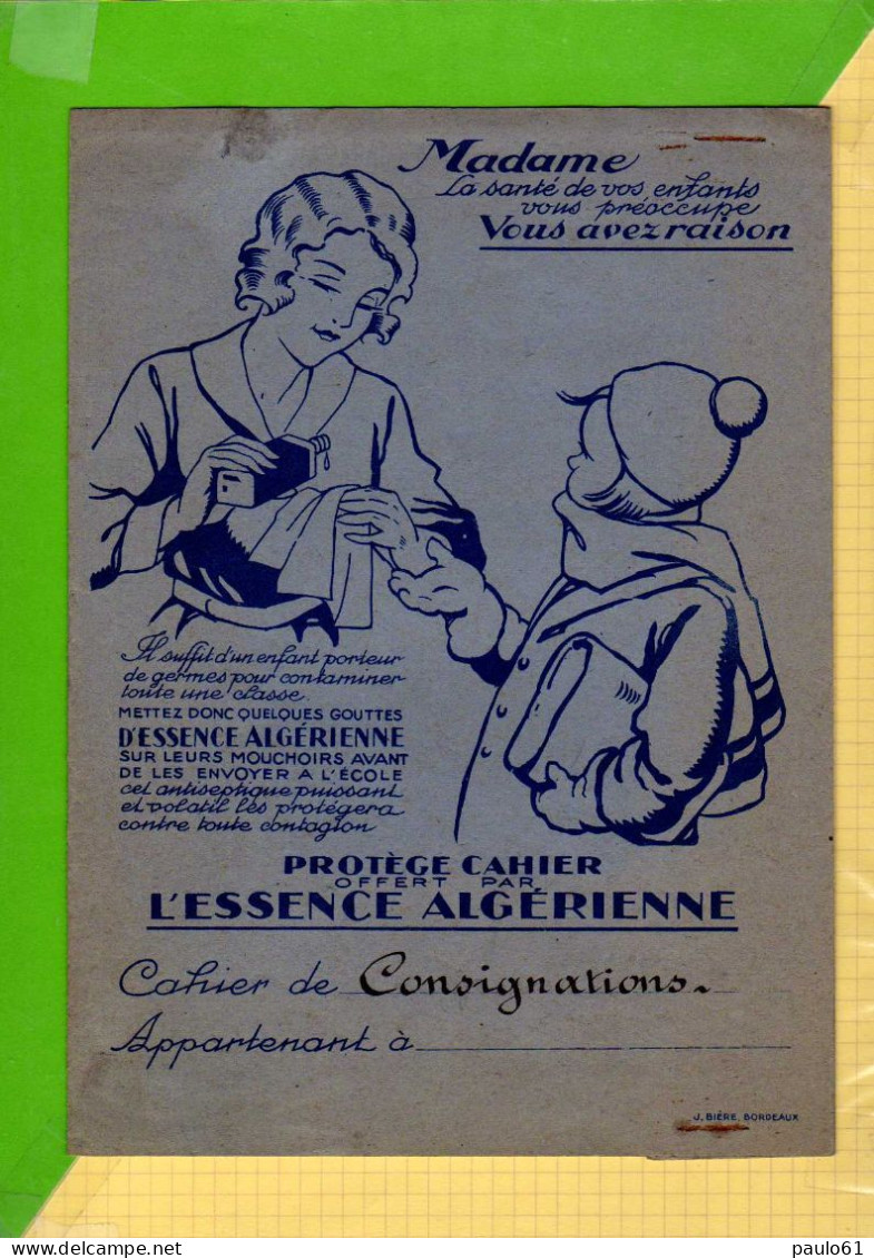 PROTEGE CAHIER Ancien  :L'Essence Algerienne - Protège-cahiers