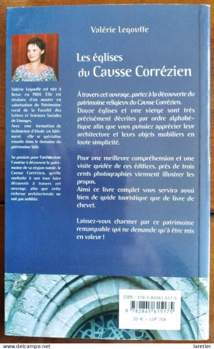 Les églises Du Causse Corrézien - Valérie Legouffe - Limousin - Corrèze (19) - Limousin