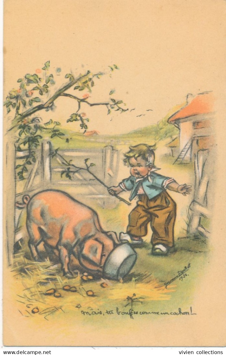 Carte Illustrateur Germaine Bouret Mais Tu Bouffes Comme Un Cochon ! - Bouret, Germaine