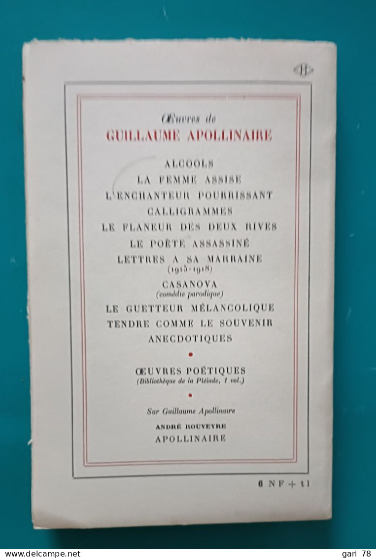 Guillaume APOLLINAIRE : Alcools - Gallimard - 1961 - Auteurs Français