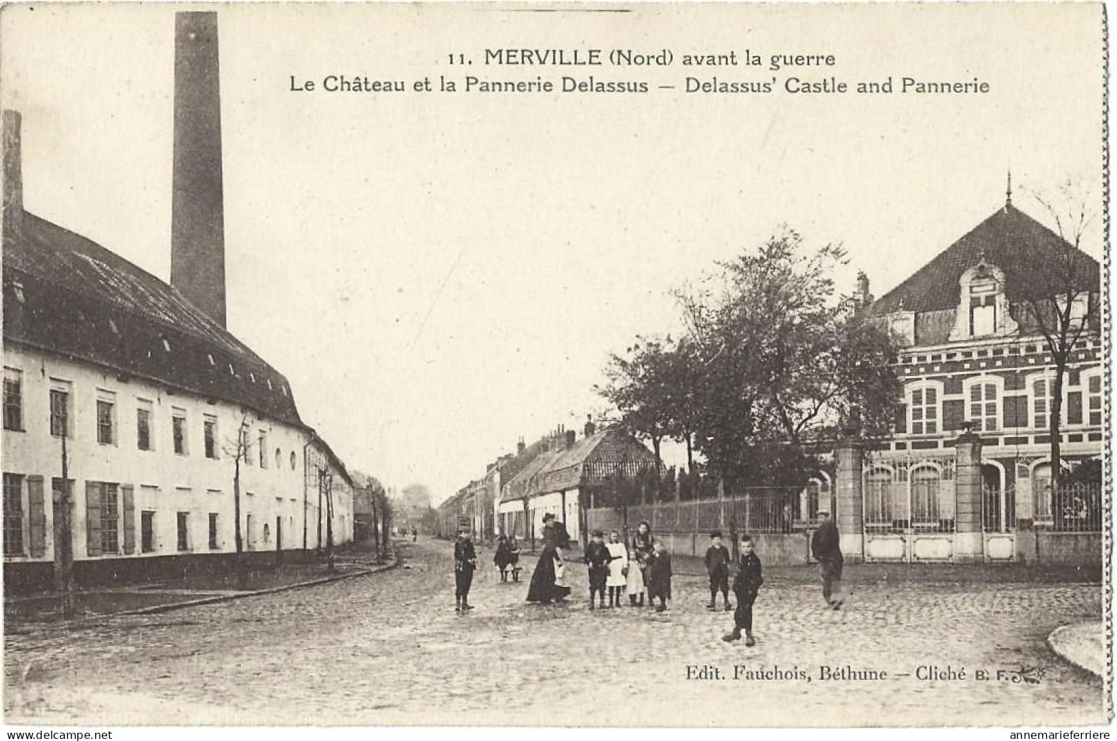 MERVILLE - AVANT LA GUERRE - Le Château Et La Pannerie Delassus - Merville