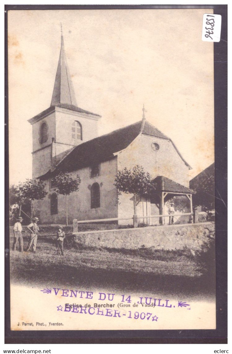 DISTRICT D'ECHALLENS - BERCHER - L'EGLISE - TB - Bercher