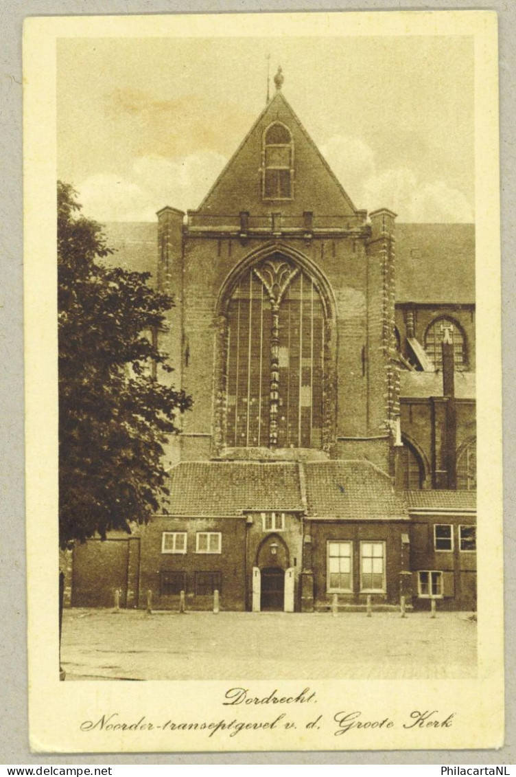 Dordrecht *** Noorder Transeptgevel Groote Kerk - Dordrecht