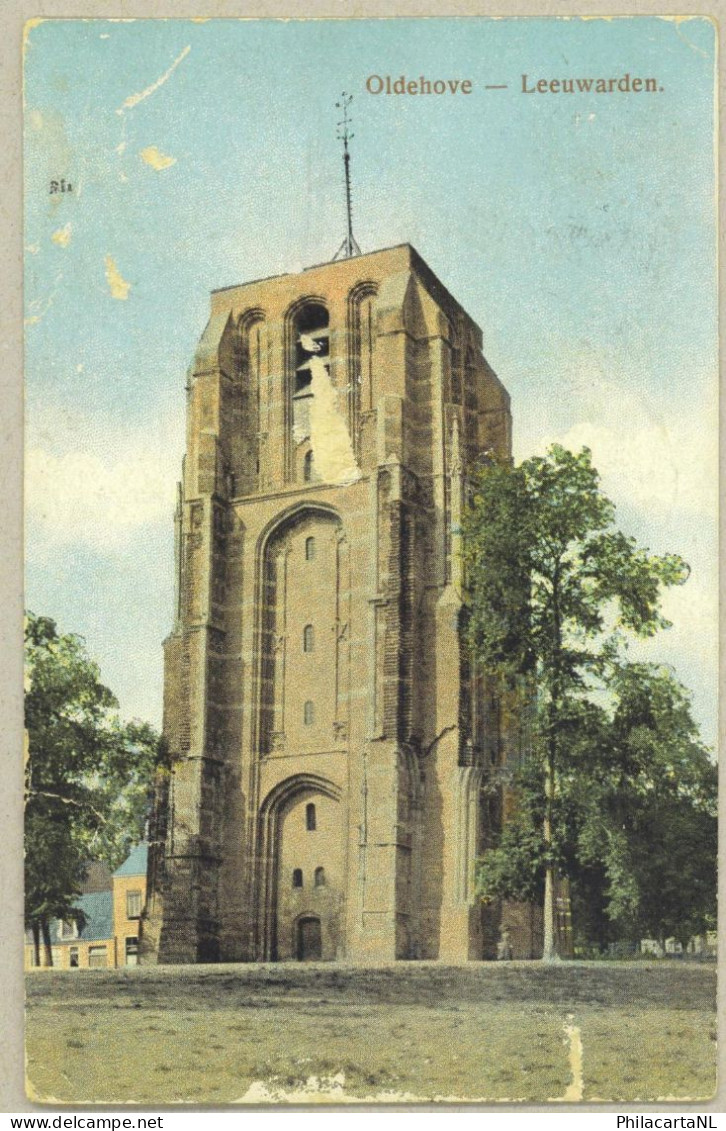 Leeuwarden *** Oldehove - 1916 (scheur Van 2,5cm In De Kaart, Schaafplekken Aan Voorzijde) - Leeuwarden
