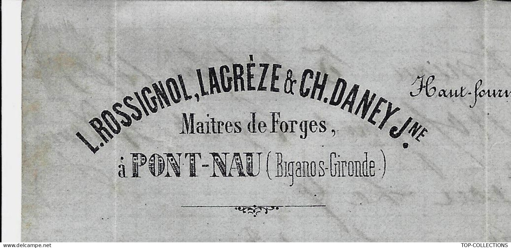 BASSIN ARCACHON 1865 ENTETE L.Rossignol Lacrèze & Ch. Daney Jeune  Forges à Pont Nau Biganos Gironde  > Holagray Alary - 1800 – 1899