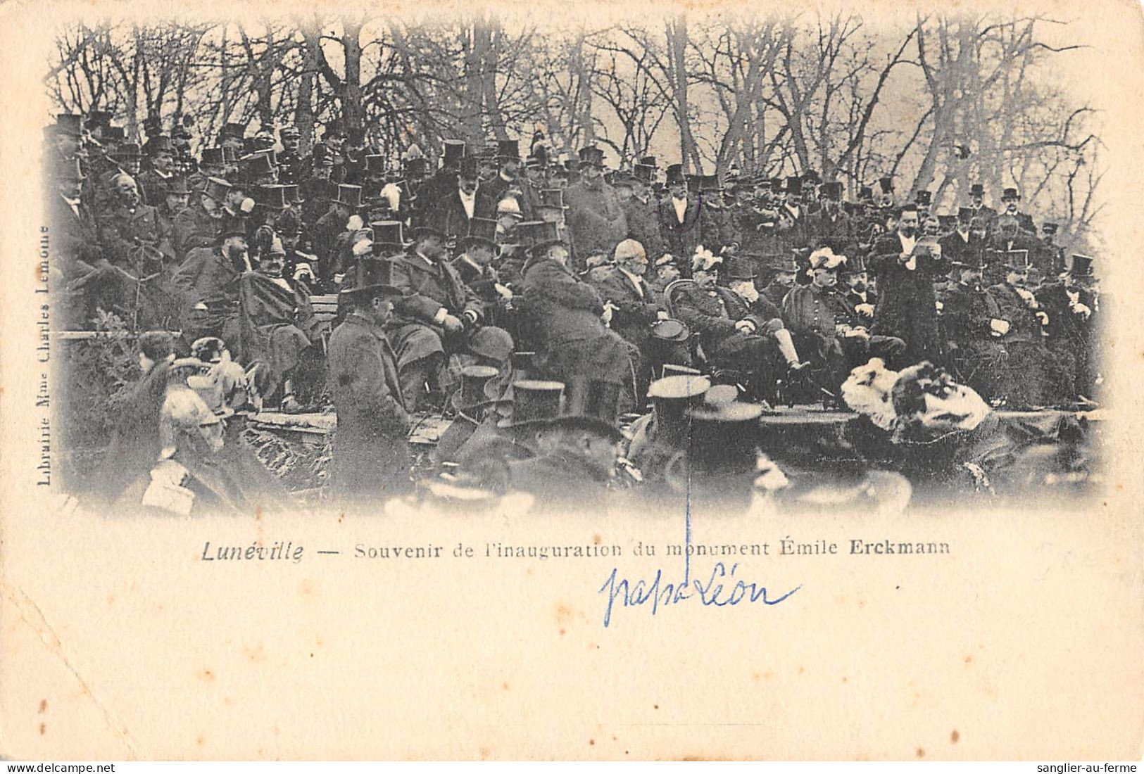 CPA 54 LUNEVILLE / SOUVENIR DE L'INAUGURATION DU MONUMENT EMILE ERCKMANN - Sonstige & Ohne Zuordnung