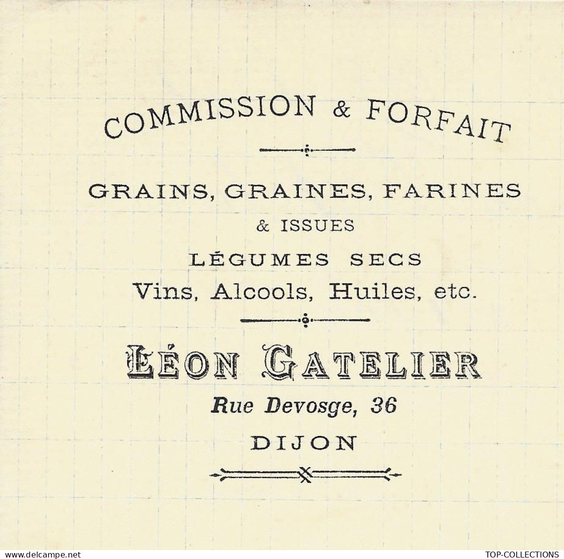 1884 ENTETE Léon Gatelier Dijon Cote D'Or Grains Graines Farine & Issues => Courtois Chateauvillain Haute Marne V.SCANS - 1800 – 1899