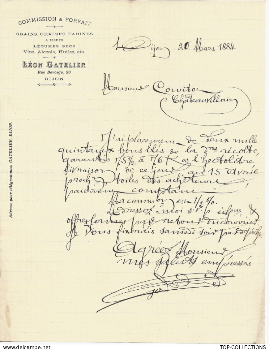 1884 ENTETE Léon Gatelier Dijon Cote D'Or Grains Graines Farine & Issues => Courtois Chateauvillain Haute Marne V.SCANS - 1800 – 1899