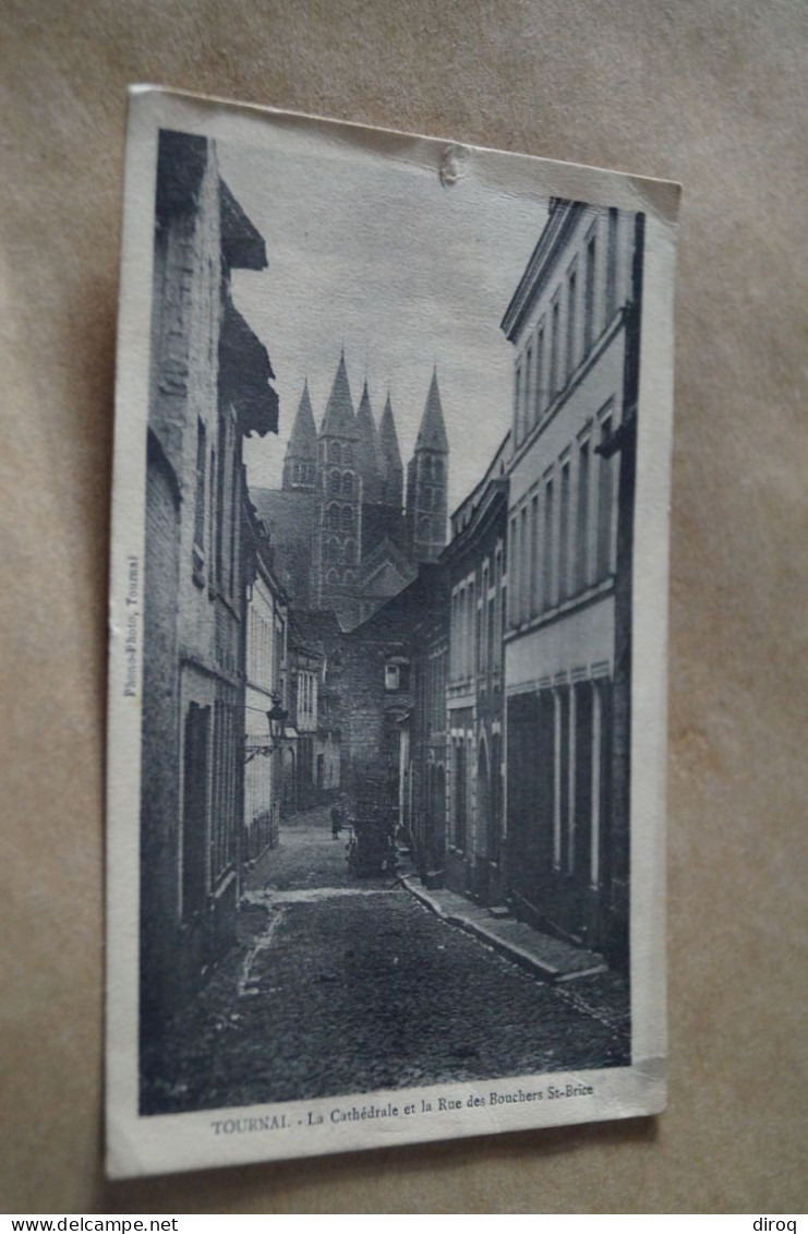 Belle Carte Ancienne, Tournais, 1912 , Rue Des Bouchers Saint-Brice - Tournai