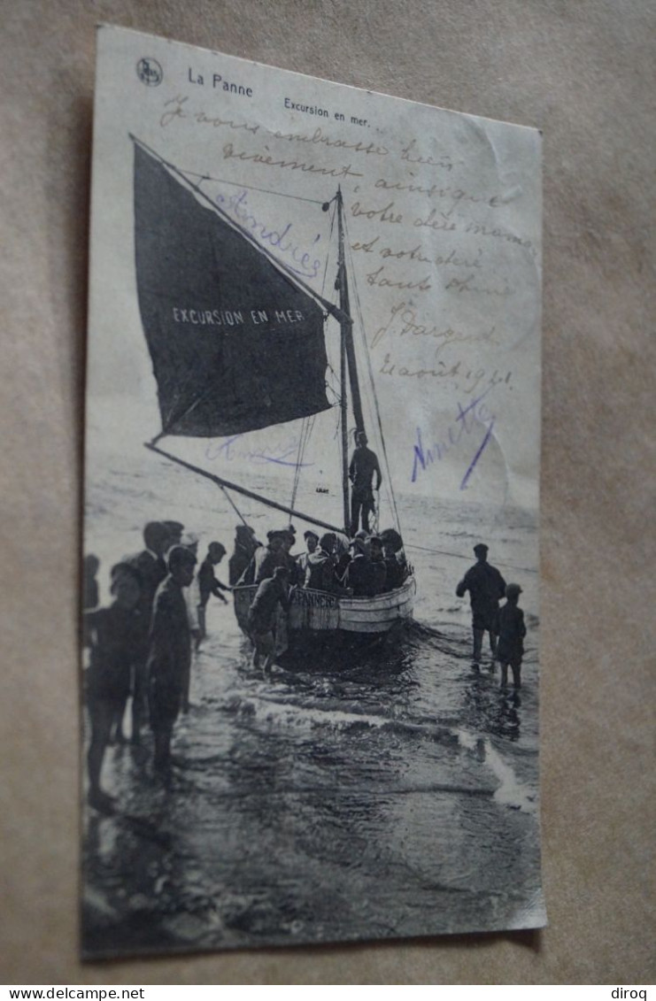 Belle Carte Ancienne,  De Panne ,La Panne, 1922, Excursion En Mer - De Panne