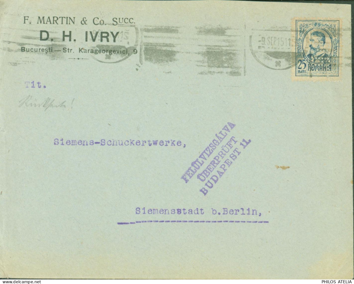 Roumanie Perforé YT 210 Charles 1er Perforation D.H.I. F Martin & Co D.H Ivry 9 SEPT 15 Censure Budapest - Covers & Documents