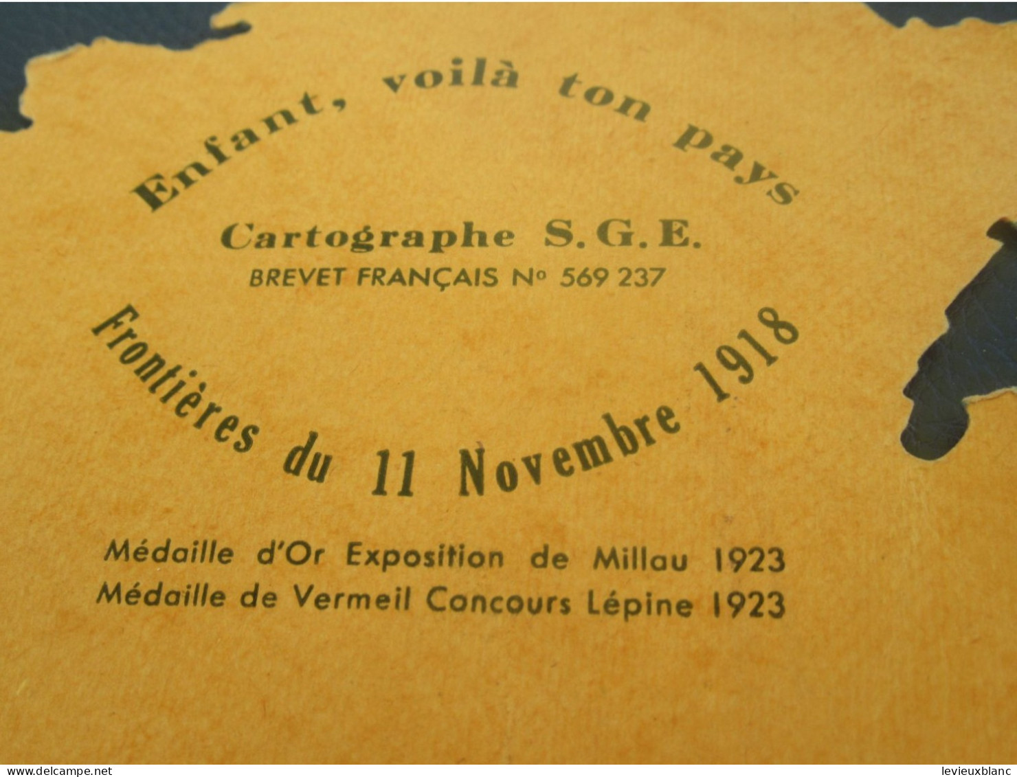 Jeu Pédagogique / Enfant, Voici Ton Pays /Frontières Du 11 Novembre 1918/ Editions Educatives/1923               POIL234 - 1914-18