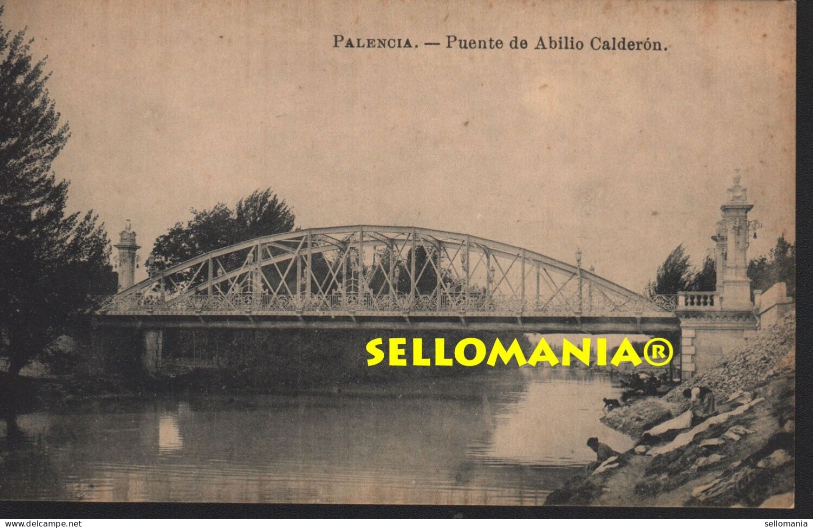 POSTAL AÑOS 1910 - 1920 PALENCIA PUENTE ABILIO CALDERON CASA LUIS SAUS  TCP00057 - Palencia