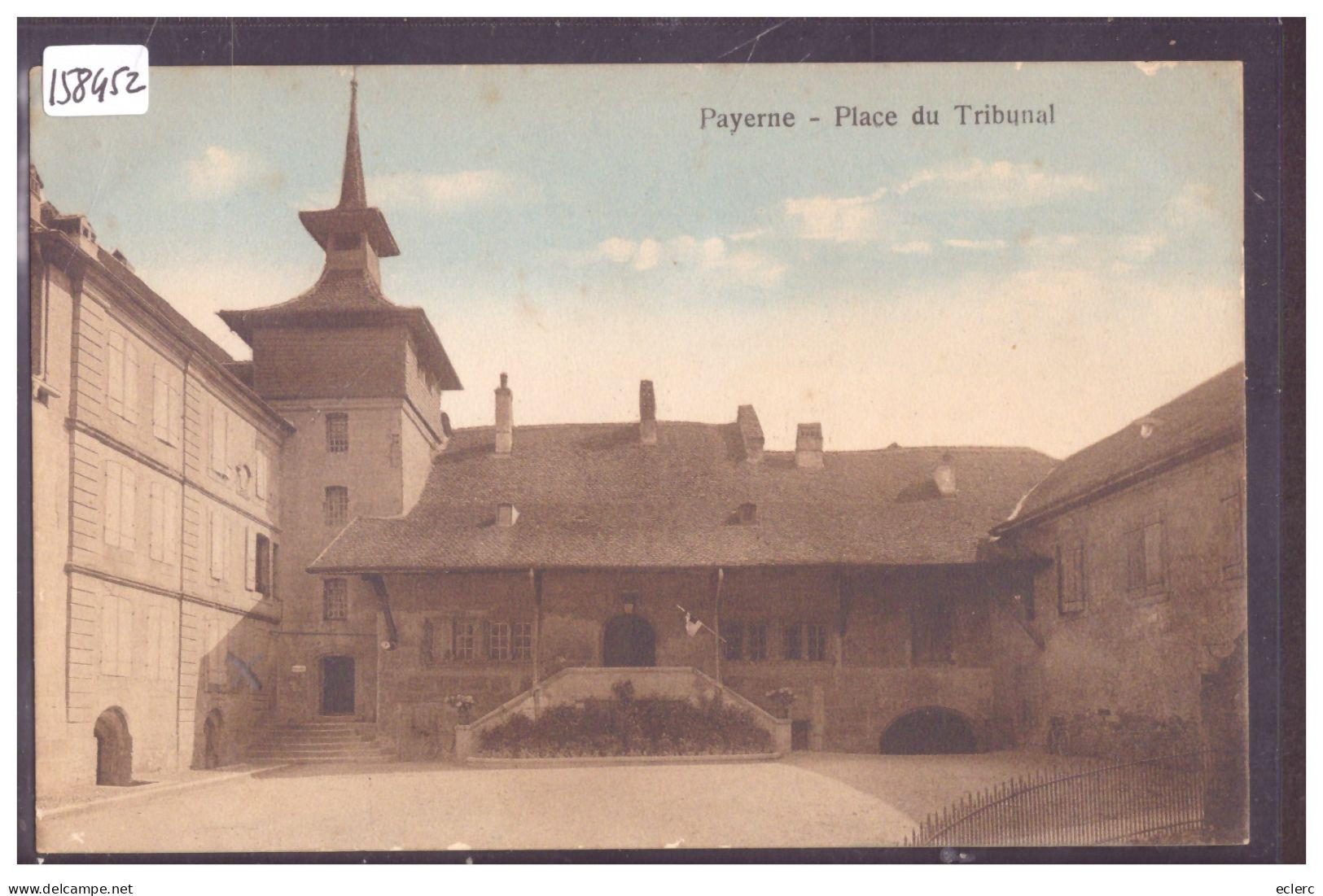 DISTRICT DE PAYERNE - PAYERNE - PLACE DU TRIBUNAL - TB - Payerne