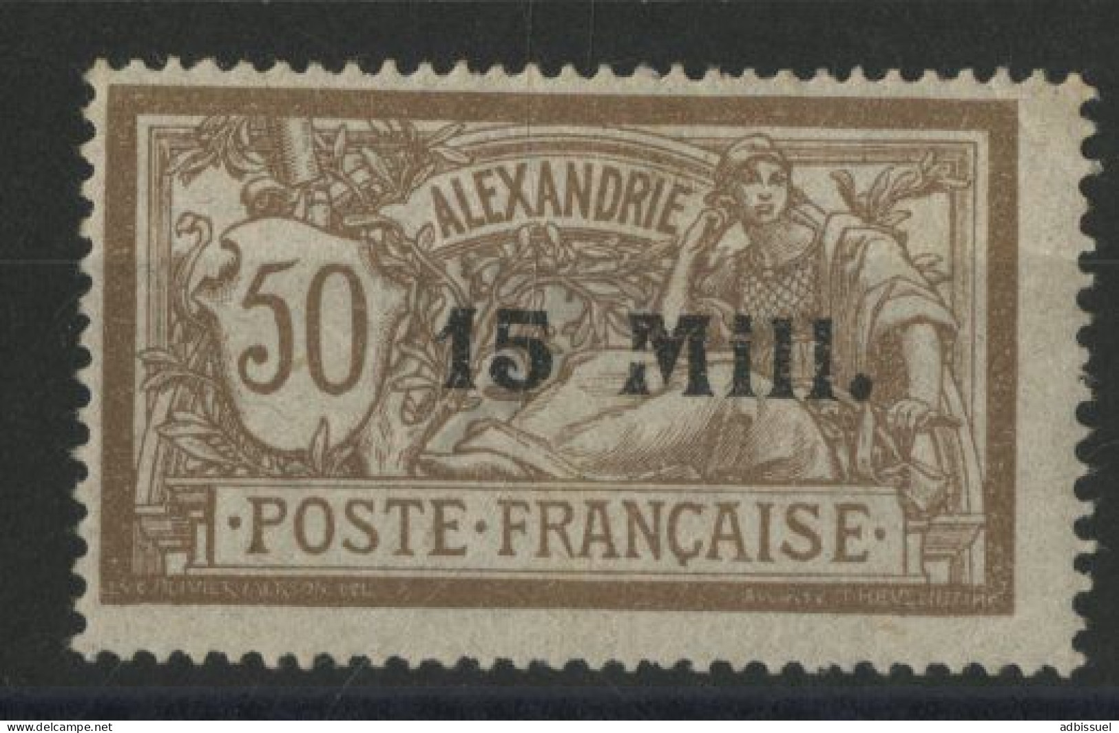 ALEXANDRIE N° 46 Cote 17 € Neuf * (MH) Voir Description - Unused Stamps