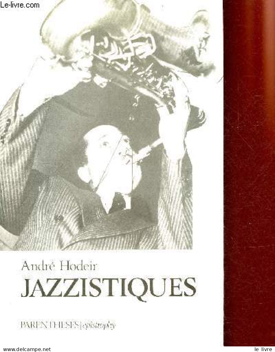 Jazzistiques - Collection Epistrophy. - Hodeir André - 1984 - Music