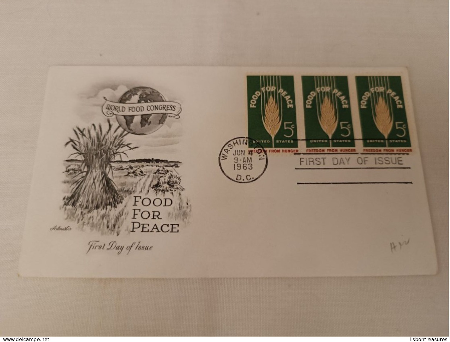 USA FDC COVER WORLD FOOD CONGRESS FOOD FOR PEACE 1963 - 1961-1970