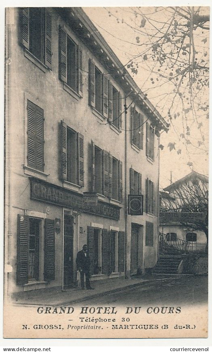 CPA - MARTIGUES (B Du R) - Grand Hôtel Du Cours - Téléphone 30 - N. Grossi, Propriétaire - Martigues