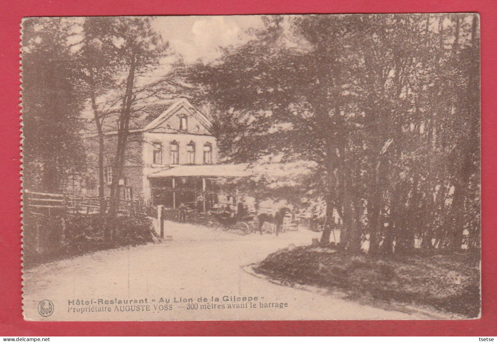 Jalhay / Barrage - Hôtel-Restaurant " Au Lion De La Gileppe "  / Propr: Auguste Voss ( Voir Verso, Spécial ) - Jalhay