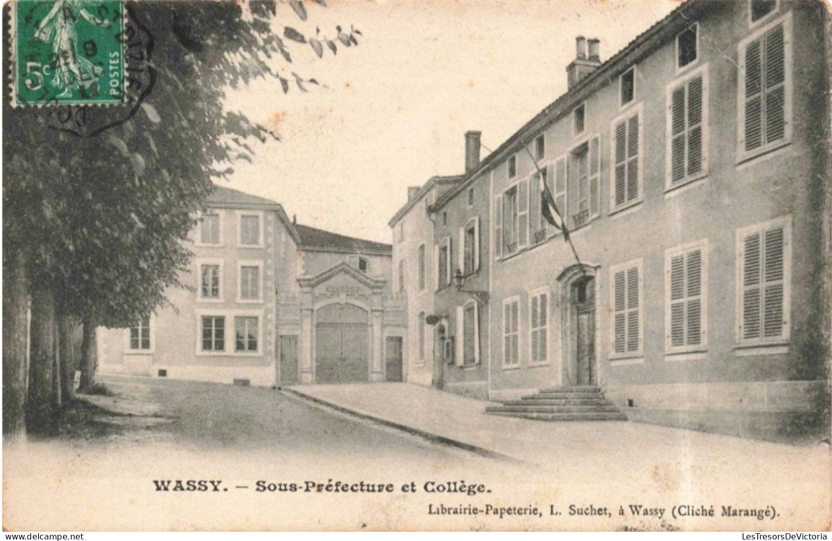 FRANCE - Wassy - Sous-préfecture Et Collège - Carte Postale Ancienne - Wassy