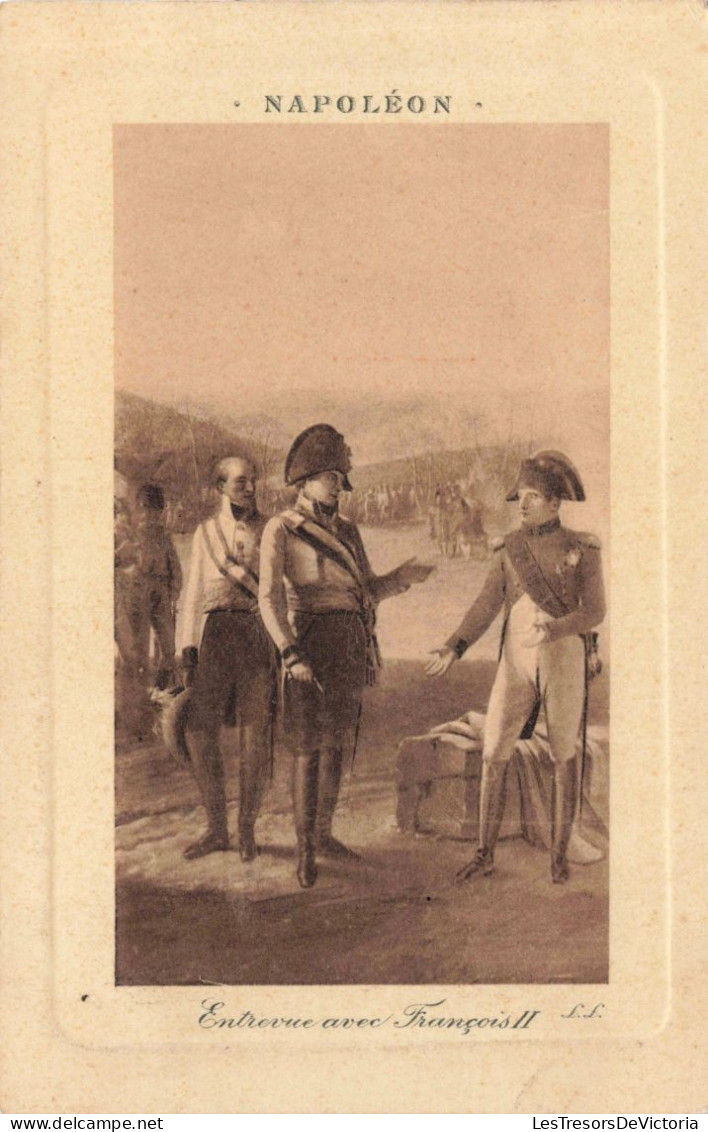 HISTOIRE - Napoléon - Entrevue Avec François II - Carte Postale Ancienne - Histoire