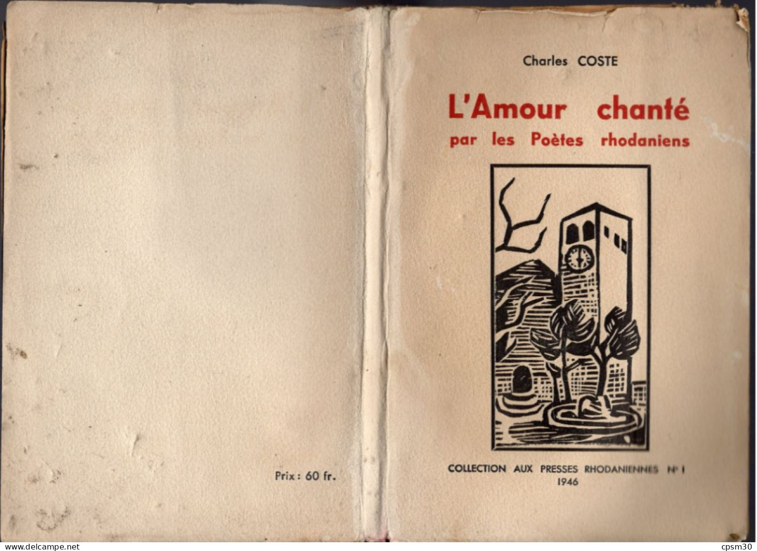 LIVRE - L'Amour Chanté Par Les Poètes Rhodaniens, 1946 - Rhône-Alpes