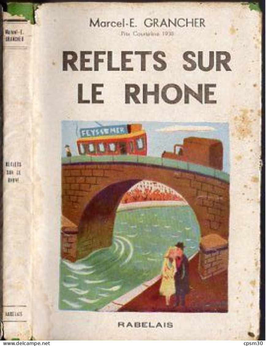 LIVRE - Reflets Sur Le RHONE, Environ 1940 - Rhône-Alpes