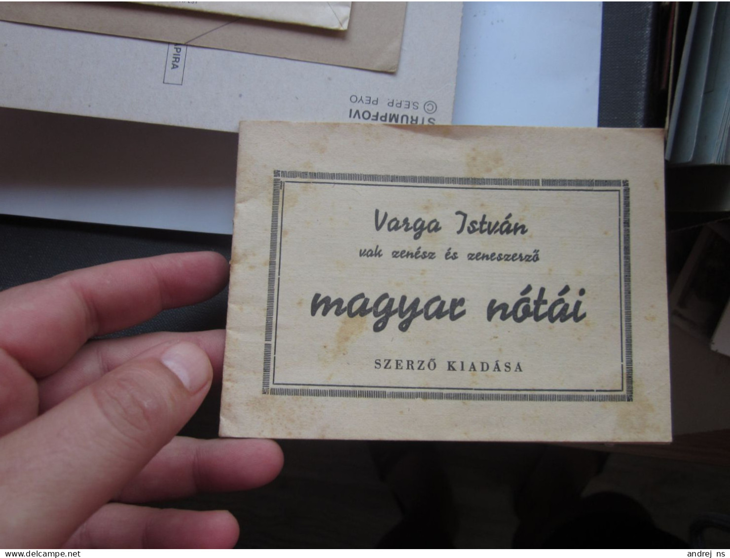 Hungarian Songs, And Notes For Songs Varga Istvan Vak Zenesz Es Zeneszerzo Magyar Notai 1941 - Andere & Zonder Classificatie