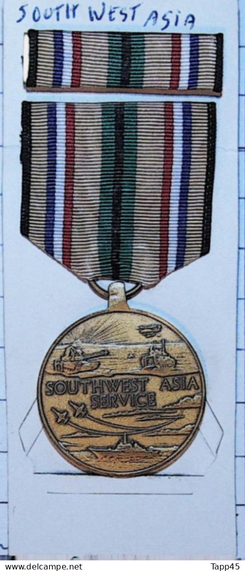 Médailles & Décorations >Southwest Asia Service Medal > Avec Barrette >Réf:Cl USA P 2/ 3 - Etats-Unis