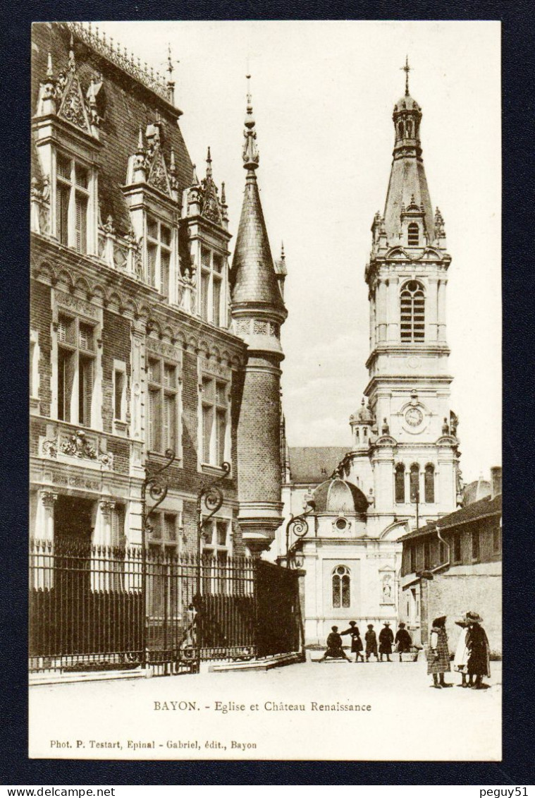 54. Environs De Lunéville. Bayon. Eglise St.Martin ( 1884)et Château Renaissance (Edouard Gauthier-1874). Ca 1900 - Luneville